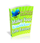 Make Your Twitter Life Easier